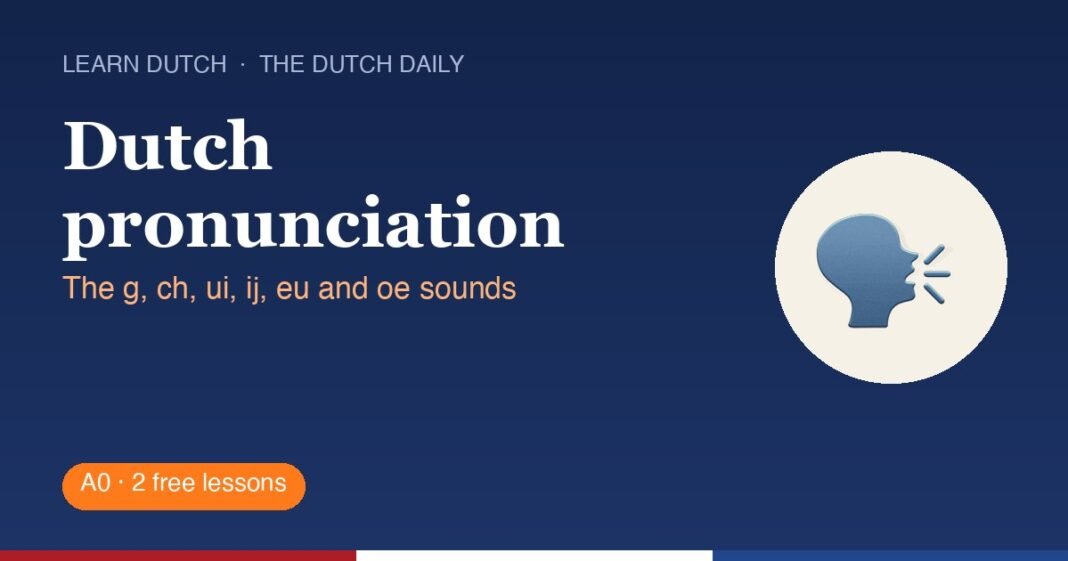 How Long Does It Take to Learn Dutch? Hours for A1, A2 and B1 (English Speakers) Dutch pronunciation: Dutch pronunciation – free lesson cover from The Dutch Daily